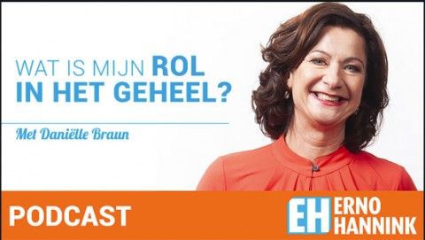 dr. Danielle Braun in gesprek met Erno Hannink: wat is mijn rol in het geheel